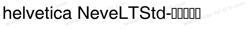 helvetica NeveLTStd字体转换